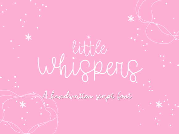 Little Whispers: The Dreamy-and-Docile Script Font
