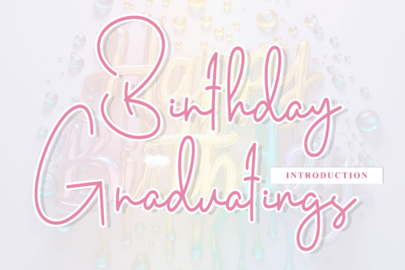 Understanding Birthday Graduatings: A Rhythmic Script Font
